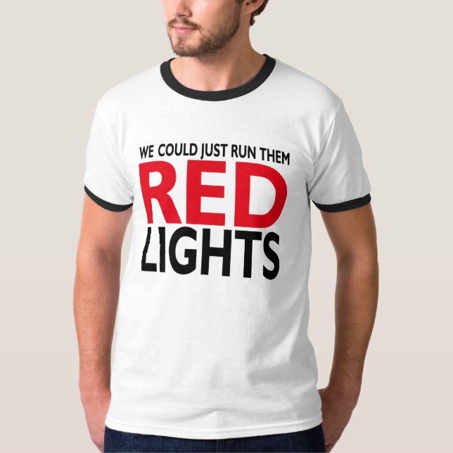 Red Lights T-Shirt (Front)