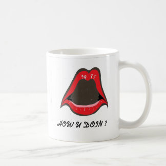 red lips, HOW YOU DOIN ? Coffee Mug