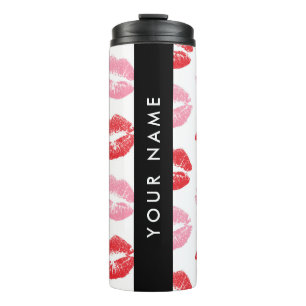 Red Lips, Pink Lips, Kiss, Your Name, Personalise Thermal Tumbler