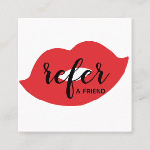 Red Lips Refer a Friend Referral Card