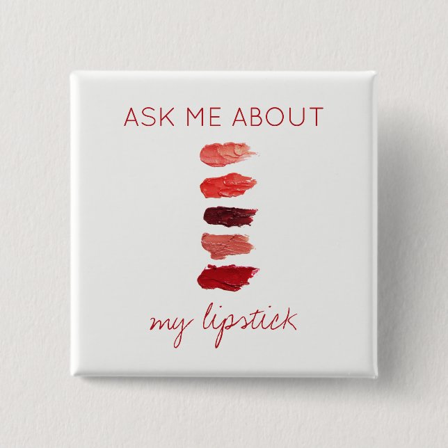 Red lipstick colours swatches ask me promotional 15 cm square badge (Front)