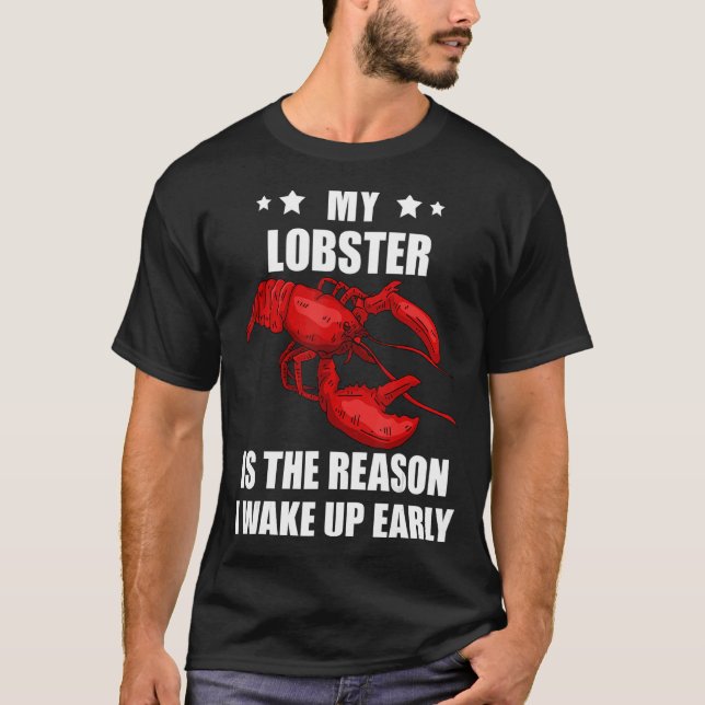 Red Lobster The Reason Lobster Foodie Seafood Caju T-Shirt (Front)