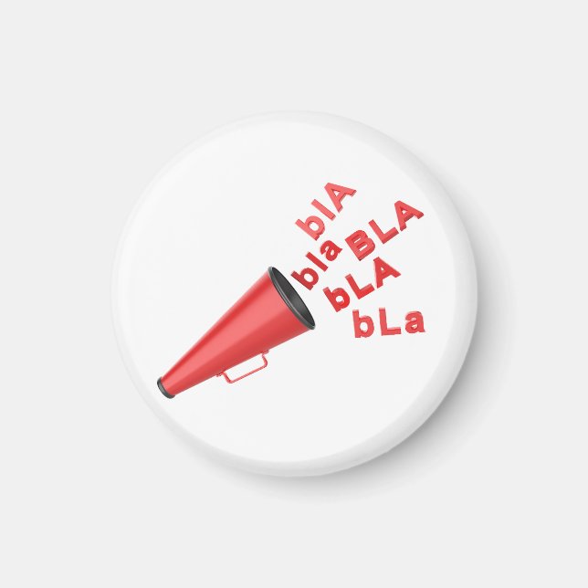 Red megaphone spreading bla bla words magnet (Front)
