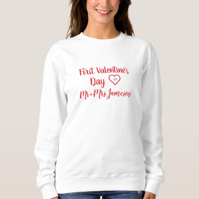 Red Mr + Mrs. 1st Valentine's Day Sweatshirt (Front)
