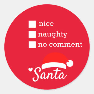 Red Naughty or Nice Santa Christmas Classic Round Sticker
