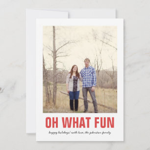 Red Oh What Fun Christmas Photo Flat Cards