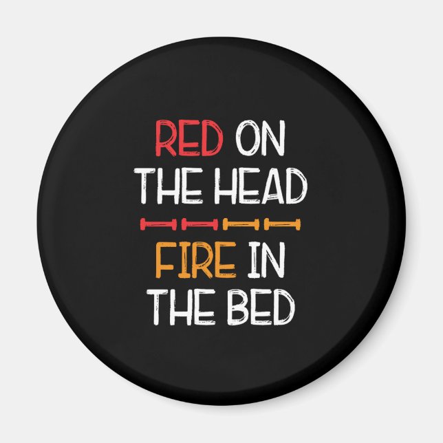 Red On The Head Redhead Red Hair Ginger Redheads G Magnet (Front)