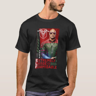 Red One Extremely Large and Formidable T-Shirt