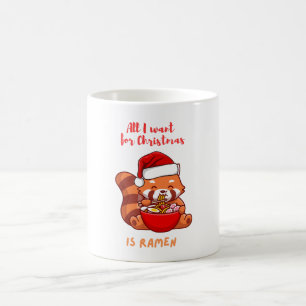 Red panda: All I want for Christmas is Ramen Coffee Mug