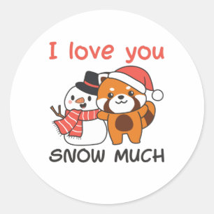 Red Panda I Love You Snow Much Snow Pun Classic Round Sticker