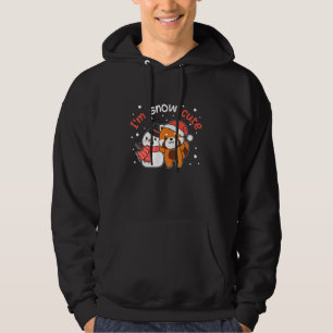 Red Panda I'm Snow Cute Snowman Snow Pun Hoodie