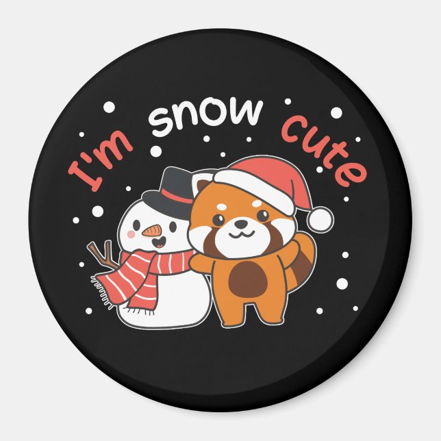 Red Panda I'm Snow Cute Snowman Snow Pun Magnet (Front)