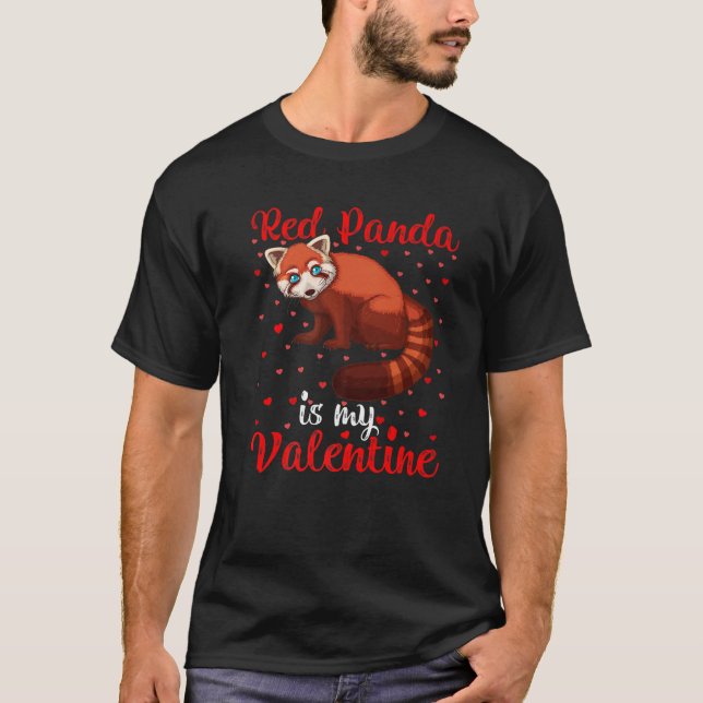 Red Panda Is My Valentine Hearts Love Red Panda Va T-Shirt (Front)