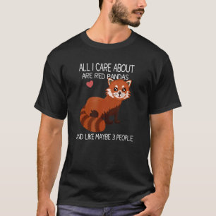 Red Panda Quote Cute Cool Red Panda T-Shirt