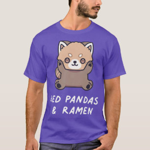 Red Pandas & Ramen Funny Cute Kawaii Lover Aesthet T-Shirt
