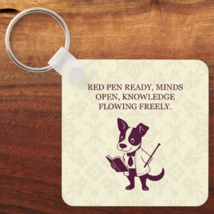 Red Pen Ready Minds Open Knowledge Flowing Freely Key Ring