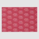 Red Personalised Merry Christmas From Mum Tissue Paper<br><div class="desc">Red personalised Merry Christmas design. This is a simple modern typography design with the message “To Alexander, Merry Christmas! Love Mum xxx” in stylish script. It is ready for you to personalise and add your loved one’s name. Simply type it into the personalise this text box. You can also change...</div>