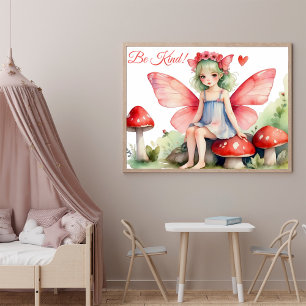 Red Pink Fairy with Mushrooms Be Kind Quote  Poster