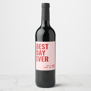 Red Pink Modern Best Day Ever Wedding Wine Label