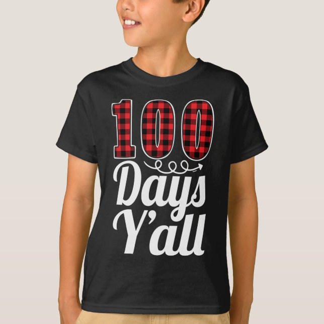 Red Plaid 100 Days Y'all Funny 100th Day Of School T-Shirt (Front)