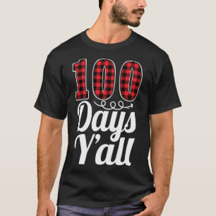 Red Plaid 100 Days Y'all Funny 100th Day Of School T-Shirt