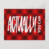 Red Plaid Actually You Can Encouraging Quote