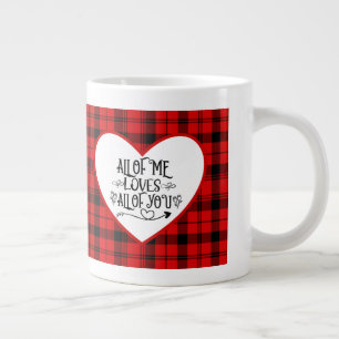Red Plaid All Of Me Loves All Of You Large Coffee Mug