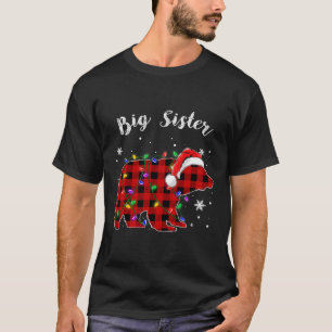 Red Plaid Big Sister Bear Buffalo Family Pajama Ch T-Shirt