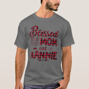 Red Plaid Funny Blessed To Be Called Mom And Nanni T-Shirt
