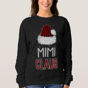 Red Plaid Mimi Claus - Matching Family Funny Chris Sweatshirt