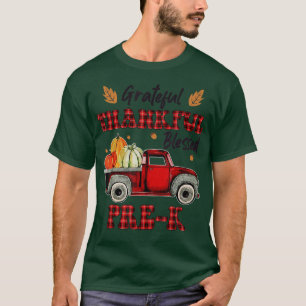 Red Plaid Truck Pre-k Thankful Grateful Blessed Gi T-Shirt