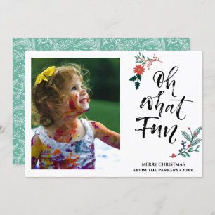 Red Poinsettia Pine Bough Fun Script OH What Fun Holiday Card