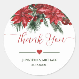 Red Poinsettia Pine Greenery Wedding Thank You  Classic Round Sticker