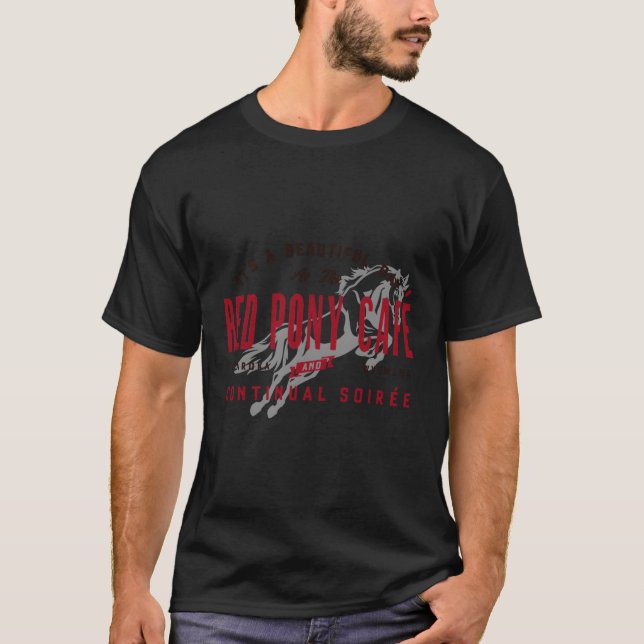 Red Pony It Is A Beautiful Day T-Shirt (Front)