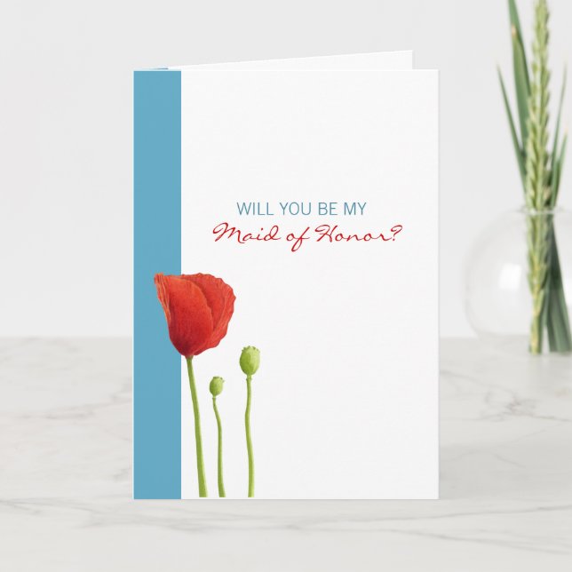 Red Poppy aqua Be My Maid of Honour Card (Front)