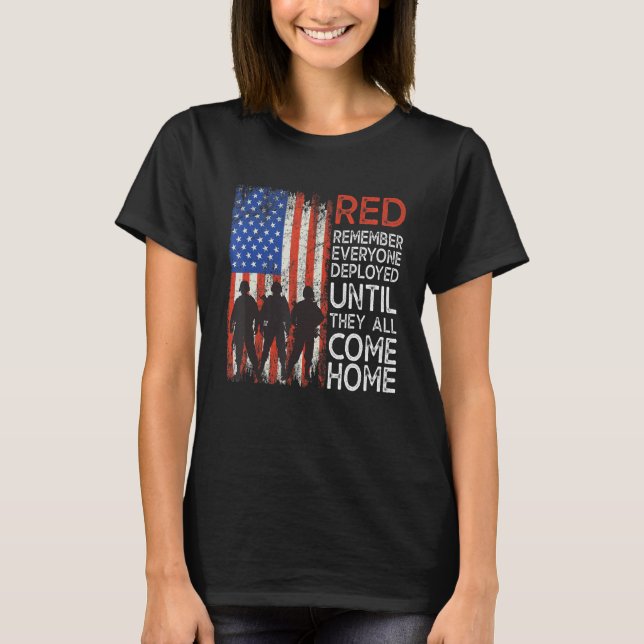 Red Remember Everyone Deployed Military Friday Wea T-Shirt (Front)