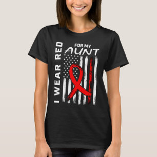 Red Ribbon Aunt Heart Disease Awareness American F T-Shirt