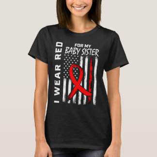 Red Ribbon Baby Sister Heart Disease Awareness Ame T-Shirt