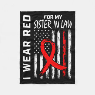 Red Ribbon For My Sister In Law Heart Disease Awar Fleece Blanket