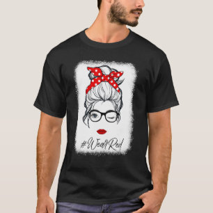 Red Ribbon Week Wink Eye Messy Bun Glasses Just Sa T-Shirt