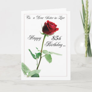 Red Rose 85th Birthday to Sister-in-Law Card
