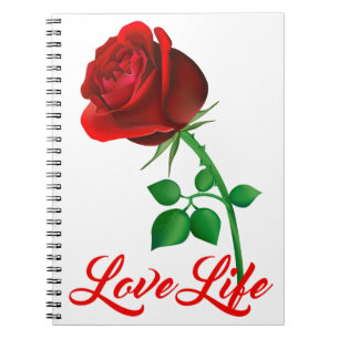 Red Rose Flower Love Life Motivational Quote Notebook