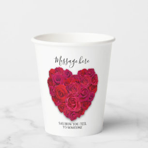 Red Rose Heart Romantic Floral Custom Text Paper Cups