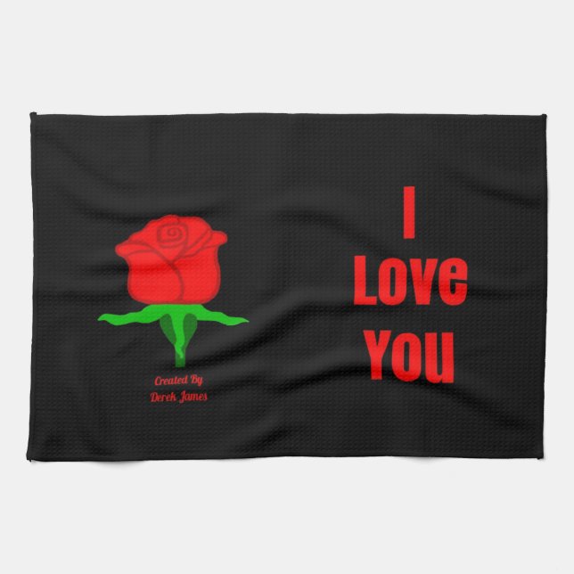 Red Rose I Love You Kitchen Towel (Horizontal)