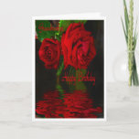 Red Rose Refleted — Happy Birthday Grandmother Card<br><div class="desc">Captured in my garden in northern California,  USA</div>