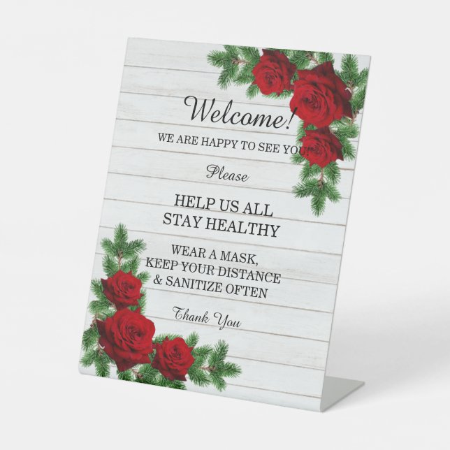 Red Roses & Pine Branch Christmas safety Measures Pedestal Sign (Front)