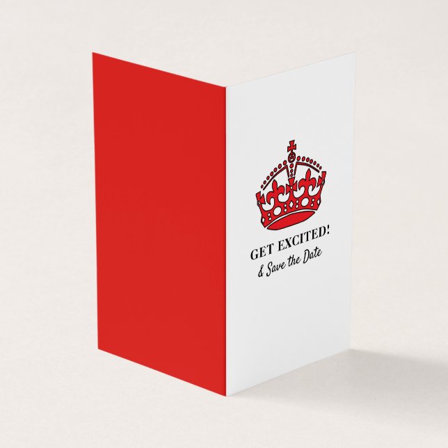 Red Royal Crown, Get Excited & Save the Date Card (Outside)