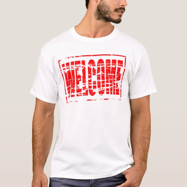 Red rubber stamp effect Welcome T-Shirt (Front)