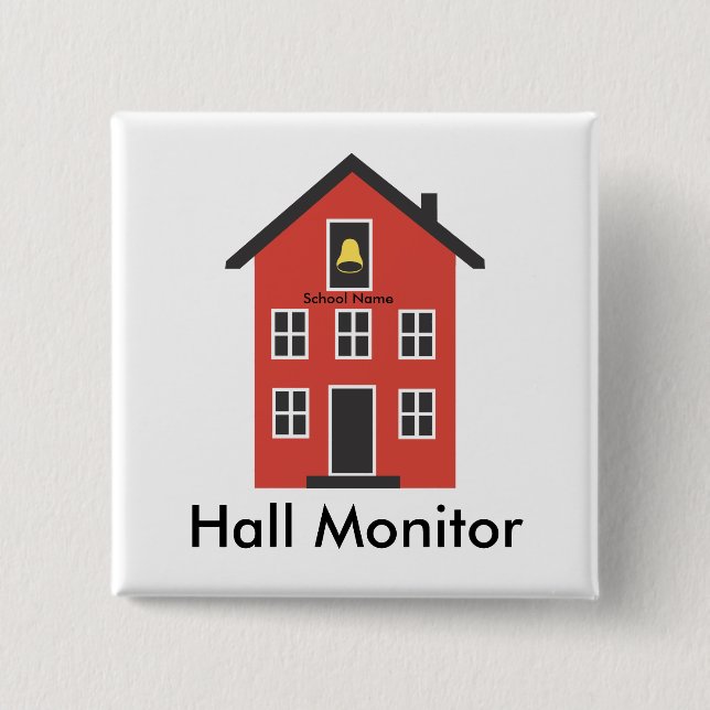 Red Schoolhouse Hall Monitor Button (Front)
