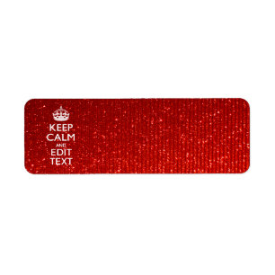 Red Sensation Keep Calm and Have Your Text
